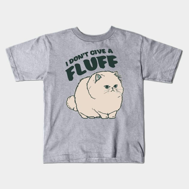 I Don't Give a Fluff || Adorable Fluffy Persian Cat Kids T-Shirt by Mad Swell Designs